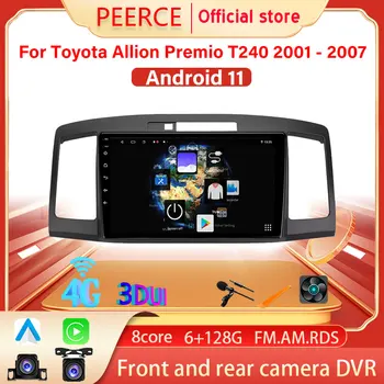  PEERCE Авто Радио, Мултимедиен Плейър За Toyota Allion Premio T240 2001 GPS Навигация Carplay Android Авто Стерео Dvd 2 Din