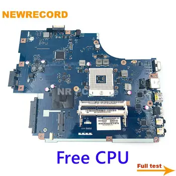  NEWRECORD MBWJU02001 MBTZ902001 За Acer Aspire 5741 5741zg 5742 5742G дънна Платка на лаптоп NEW70 LA-5892P HM55 DDR3 Безплатен ПРОЦЕСОР