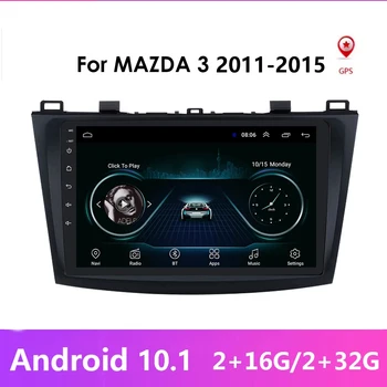  2 Din Android 11 Автомобилен Мултимедиен Радиоплеер за Mazda 3 Mazda3 2011-2015 Автомобилен GPS Навигация Авторадио Записващо устройство GPS WIFI USB