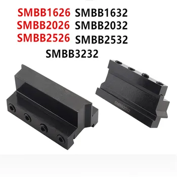  SMBB1626 SMBB2026 SMBB2526 SMBB1632 SMBB2032 SMBB2532 SMBB3232 Инструменти за машини с ЦПУ на Притежателя Кътър SMBB за Подслушване машини Стругове Вложки